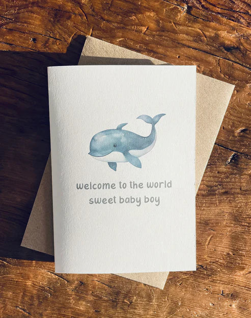 Welcome To The World Sweet Baby Boy - Whale