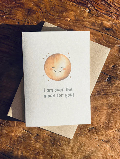 I Am Over the Moon for You