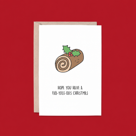 Fab-Yule-Ous Christmas Yule Log Christmas Card