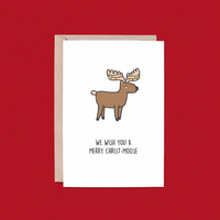 We Wish you a Merry Christ-Moose Christmas Card